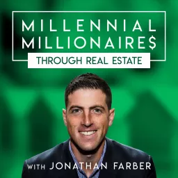 Millennial Millionaire Real Estate Podcast