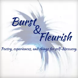 Burst & Fleurish, Michelle J Kaplan