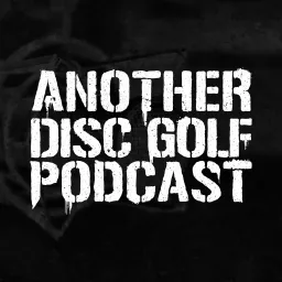 Another Disc Golf Podcast artwork