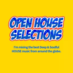 Open House Selections Podcast artwork