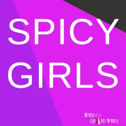 Spicy Girls Podcast artwork