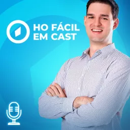 HO Fácil em cast Podcast artwork