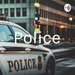 Police Podcast artwork