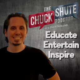 Chuck Shute Podcast artwork