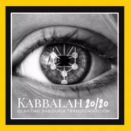 Kabbalah 20/20 Podcast artwork