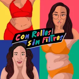 Con rollos Sin filtros Podcast artwork