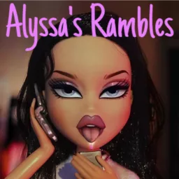 Alyssa’s Rambles Podcast artwork