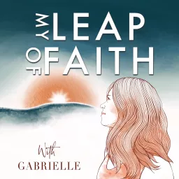My Leap Of Faith Podcast artwork