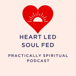 Heart Led Soul Fed