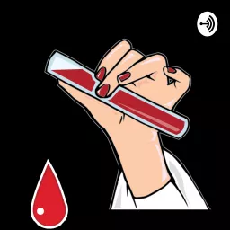 The Blood Evidence Podcast artwork