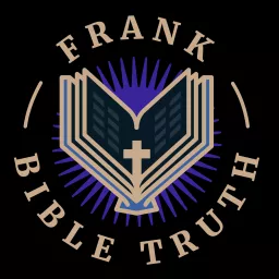 FrankBibleTruth Podcast artwork