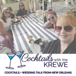Cocktails with the Krewe Podcast artwork