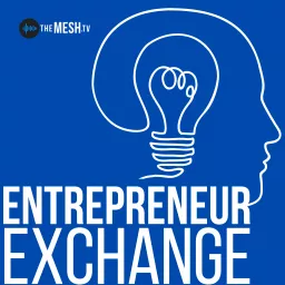 Entrepreneur Exchange Podcast artwork