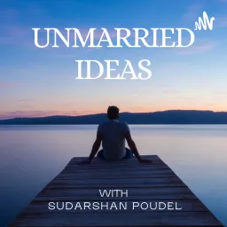 Unmarried Ideas Podcast artwork
