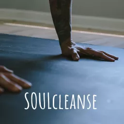 SOULcleanse Podcast artwork