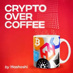 Crypto Over Coffee ☕️ by Hashoshi // Weekly Cryptocurrency Updates Podcast artwork