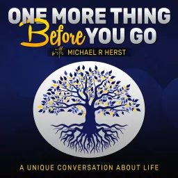 One More Thing Before You Go Podcast artwork