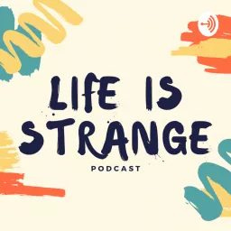 Life is Strange Podcast artwork