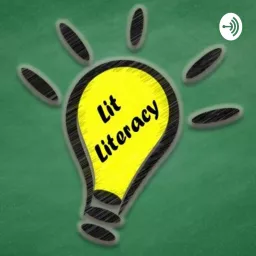 Lit Literacy: Using Podcasts as an Option for Book Reports artwork