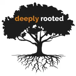Deeply Rooted Podcast artwork