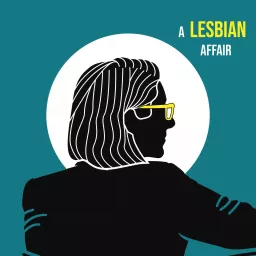 A Lesbian Affair Podcast artwork