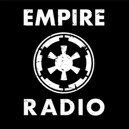 Empire Radio: A Star Wars Podcast