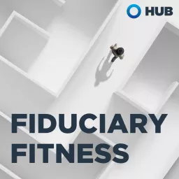 Fiduciary Fitness Podcast artwork