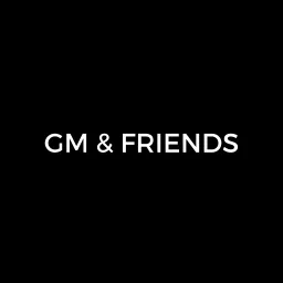 GM & Friends Podcast artwork