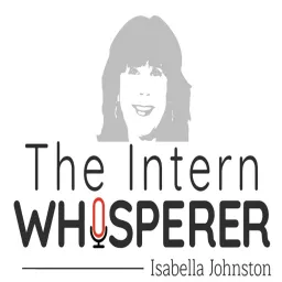 The Intern Whisperer Podcast artwork