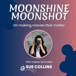 Moonshine Moonshot Podcast artwork