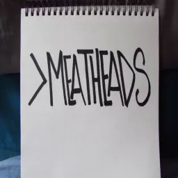 >Meatheads Podcast artwork