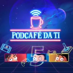 PODCAFÉ DA TI Podcast artwork