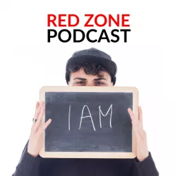 iAM - Red Zone Podcast artwork
