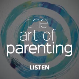 The Art of Parenting Podcast artwork