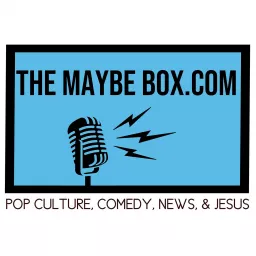 The Maybe Box Podcast artwork
