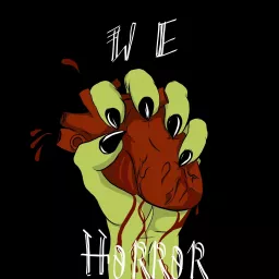 We Love Horror Podcast artwork