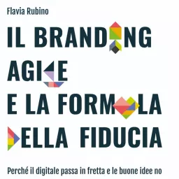 Lean Branding - Il Branding Agile e la formula della Fiducia Podcast artwork