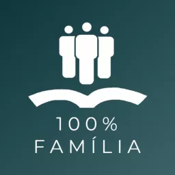 Igreja 100% Família - Limeira/SP Podcast artwork