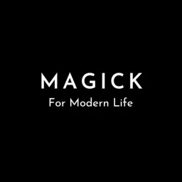 Magick for Modern Life Podcast artwork