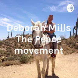Deborah Mills The Peace movement