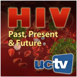 AIDS/HIV: Past, Present, and Future