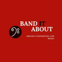 BAND IT ABOUT - Podcast Series artwork
