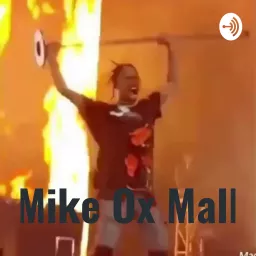 Mike Ox Mall Podcast artwork