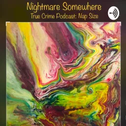Nightmares: Nap Size Podcast artwork