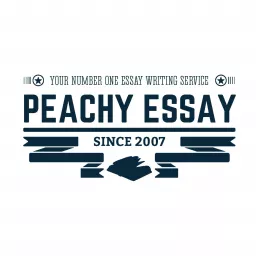 Peachy Essay; Your Number One Essay Writing Service Podcast artwork