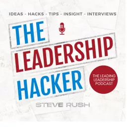 The Leadership Hacker Podcast artwork