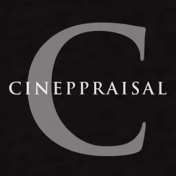 Cineppraisal Podcast artwork