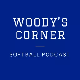 Woody's Corner Softball Podcast artwork