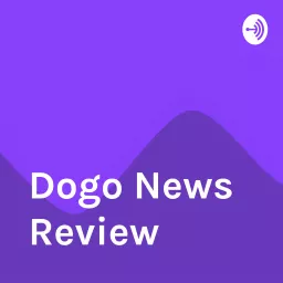 Dogo News Review Podcast artwork