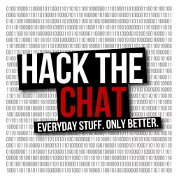 Hack the Chat Podcast artwork